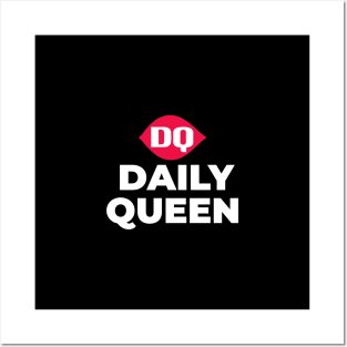 Daily Queen Posters and Art